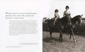 The Private Passion of Jackie Kennedy Onassis: Portrait of a Rider